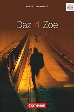 portada Cornelsen Senior English Library - Fiction: Ab 11. Schuljahr - daz 4 Zoe: Textband: Fiction ab 11. Schuljahr Textband: (en Inglés)