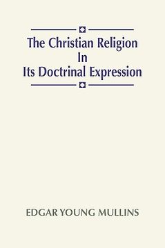portada christian religion in its doctrinal expression (en Inglés)