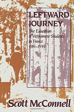portada Leftward Journey: Education of Vietnamese Students in France (en Inglés)
