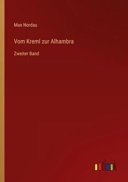 portada Vom Kreml zur Alhambra: Zweiter Band (in German)
