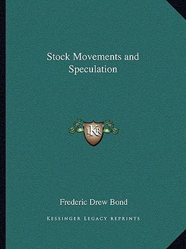 portada stock movements and speculation (en Inglés)