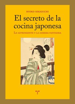 portada Secreto de la Cocina Japonesa: Lo Astrigente y Comida Fantas