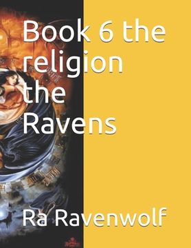 portada Book 6 the religion the Ravens