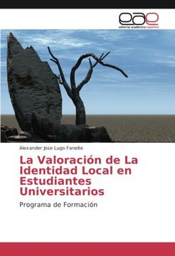 portada La Valoración de La Identidad Local en Estudiantes Universitarios: Programa de Formación