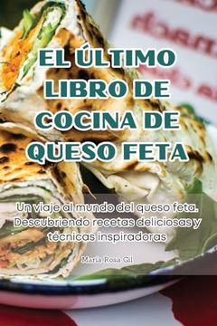 portada El Último Libro de Cocina de Queso Feta (in Spanish)
