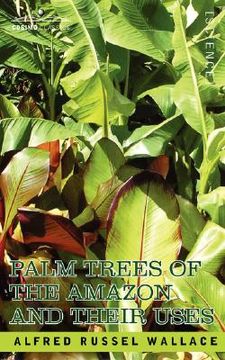 portada palm trees of the amazon and their uses (en Inglés)