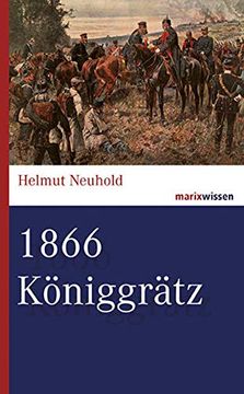 portada 1866 Königgrätz (Marixwissen) (en Alemán)