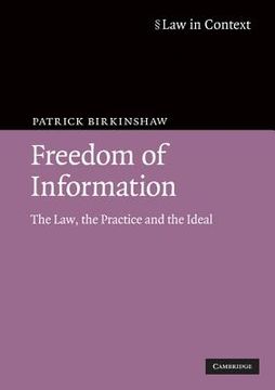 portada Freedom of Information 4th Edition Paperback (Law in Context) (in English)