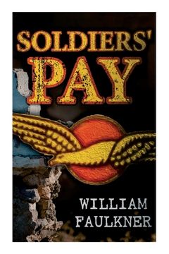 portada Soldiers' Pay (en Inglés)