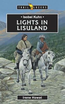 portada Isobel Kuhn: Lights in Lisuland
