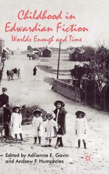 portada Childhood in Edwardian Fiction: Worlds Enough and Time (in English)