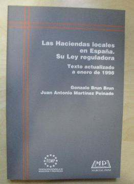 portada Las Haciendas Locales en España: Su ley Reguladora: Texto Actuali Zado a Enero de 1998