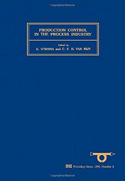 portada Production Control in the Process Industry: Volume 8 (en Inglés)