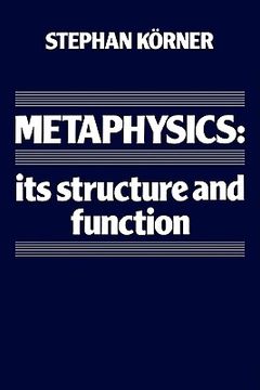 portada Metaphysics: Its Structure and Function (Cambridge Paperback Library) (en Inglés)
