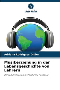 portada Musikerziehung in der Lebensgeschichte von Lehrern (en Alemán)