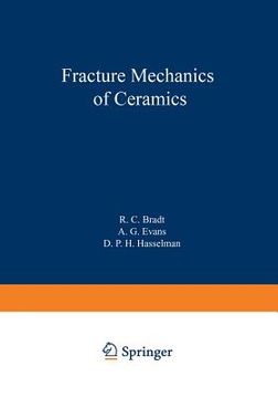 portada Fracture Mechanics of Ceramics: Volume 7 Composites, Impact, Statistics, and High-Temperature Phenomena (en Inglés)