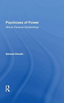 portada Psychoses of Power: African Personal Dictatorships 