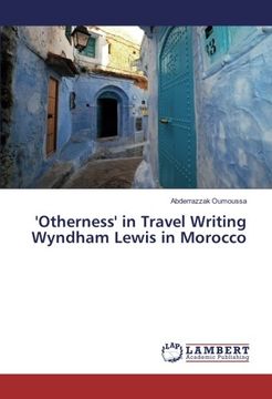 portada 'Otherness' in Travel Writing Wyndham Lewis in Morocco
