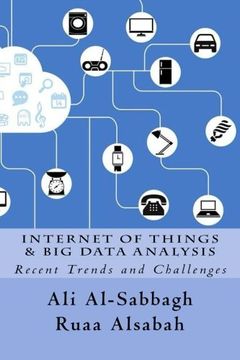 portada Internet of Things and big Data Analysis: Recent Trends and Challenges (en Inglés)