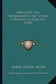 portada Ubersicht Der Niederlandischen Volks-Literatur Alterer Zeit (1838) (in German)