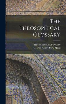portada The Theosophical Glossary (en Inglés)