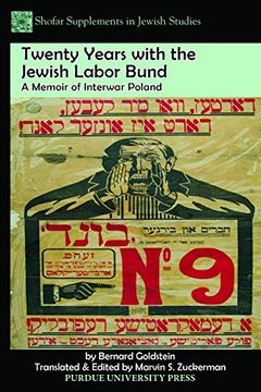 portada Twenty Years With the Jewish Labor Bund: A Memoir of Interwar Poland (Shofar Supplements in Jewish Studies) (en Inglés)