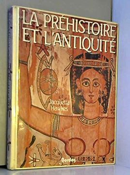 portada Prehistoire et Antiquite (Ancienne Edition)