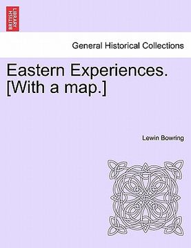 portada eastern experiences. [with a map.] (en Inglés)