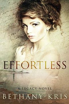 portada Effortless: A Legacy Novel (en Inglés)