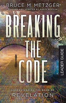 portada Breaking the Code Leader Guide Revised Edition: Understanding the Book of Revelation (en Inglés)