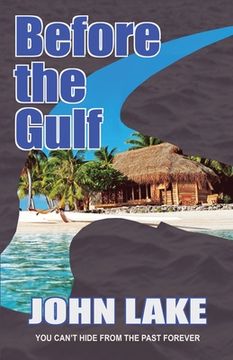 portada Before the Gulf (en Inglés)