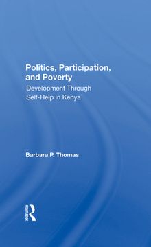 portada Politics, Participation, and Poverty: Development Through Selfhelp in Kenya [Hardcover ] (en Inglés)