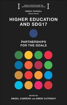 portada Higher Education and Sdg17: Partnerships for the Goals (Higher Education and the Sustainable Development Goals) 