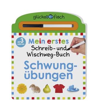 portada Glücksfisch: Mein Erstes Schreib-Und Wegwisch-Buch: Schwungübungen