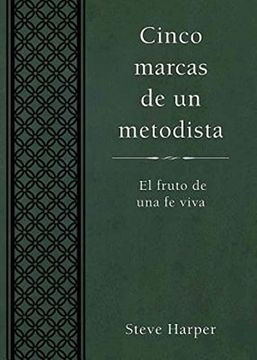 portada Five Marks of a Methodist, Spanish Edtion (en Inglés)