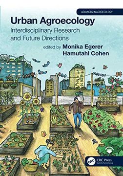 portada Urban Agroecology: Interdisciplinary Research and Future Directions: 23 (Advances in Agroecology) (en Inglés)