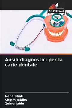 portada Ausili diagnostici per la carie dentale (en Italiano)