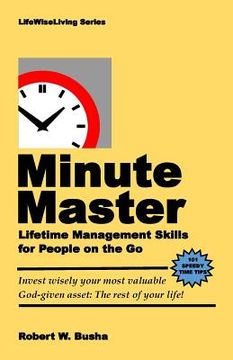 portada Minute Master: Lifetime Management Skills for People on the Go (en Inglés)