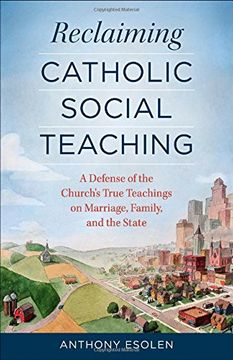 portada Reclaiming Catholic Social Teaching (en Inglés)