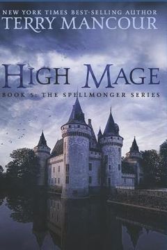 portada High Mage: Book Five of the Spellmonger Series (en Inglés)