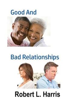 portada Good and Bad Relationships (en Inglés)