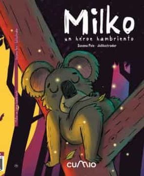 portada Milko: Un Heroe Hambriento (in Spanish)