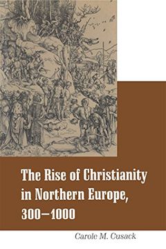 portada Rise of Christianity in Northern Europe, 300-1000 (Cassell Religious Studies) (en Inglés)
