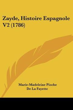 portada zayde, histoire espagnole v2 (1786) (in English)