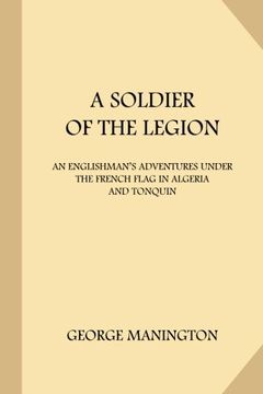 portada A Soldier of the Legion (in English)