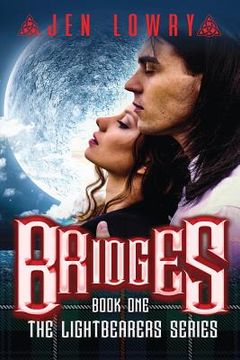 portada Bridges: The Lightbearers Series (en Inglés)