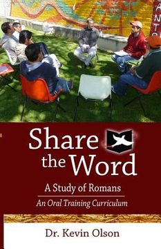 portada Share the Word: A Study of Romans: An Oral Training Curriculum (en Inglés)