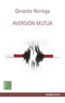 portada Aversión mutua (in Español / Castellano)
