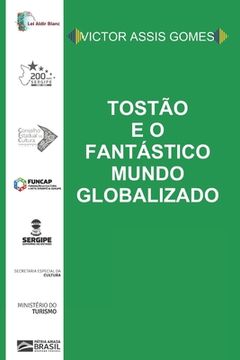 portada Tostão e o fantástico mundo globalizado (en Portugués)