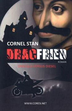 portada Dracfried: Dracula versus Diesel: Roman. Editia color